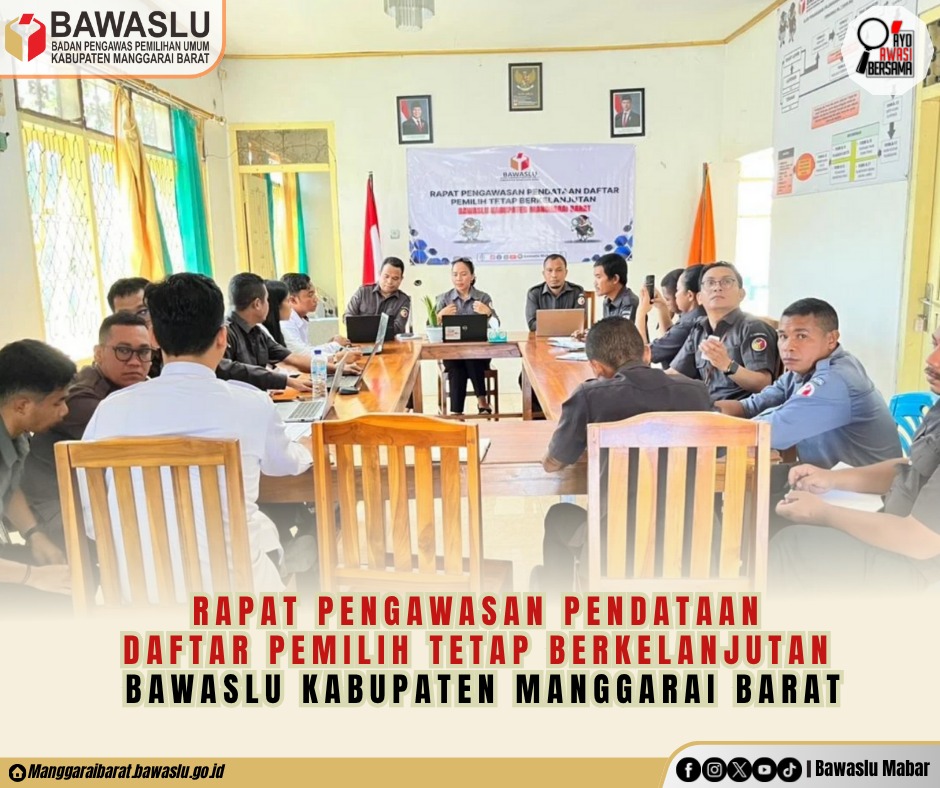 Perkuat Fungsi Pengawasan Terhadap Proses Pemutakhiran Data Pemilih Berkelanjutan