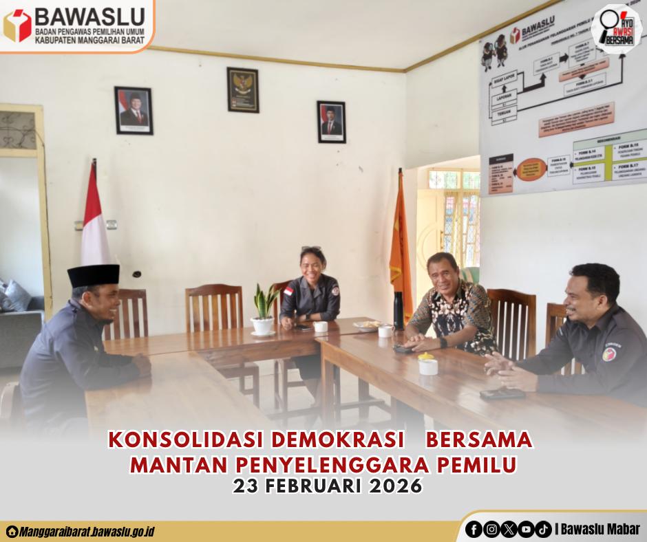 Bawaslu Manggarai Barat Terima Kunjjungan Mantan Penyelenggara Pemilu, Bahas Konsolidasi Demokrasi