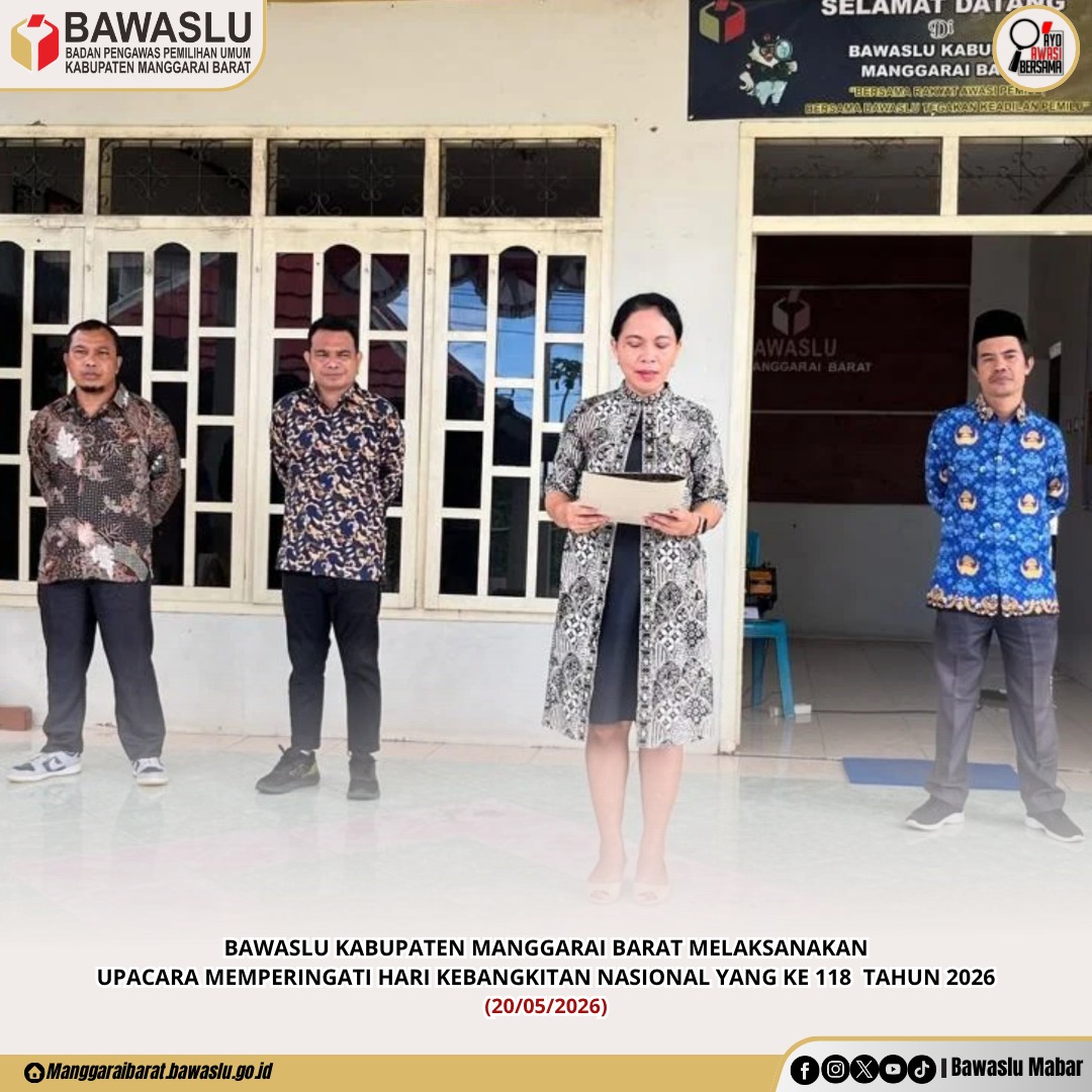 Bawaslu Kabupaten Manggarai Barat Gelar Upacara Peringatan Hari Kebangkitan Nasional ke-118