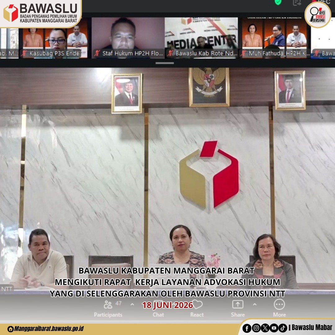 Bawaslu Manggarai Barat Komitmen Tingkatkan Layanan Advokasi Hukum Lewat Raker Bawaslu NTT