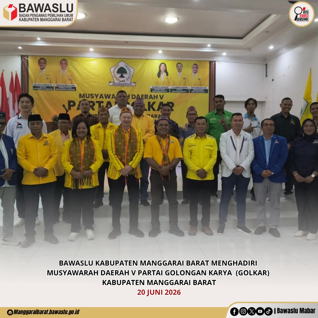 Bawaslu Manggarai Barat Hadiri Musda V Partai Golkar Di Hotel Green Prundi Sebagai Undangan 