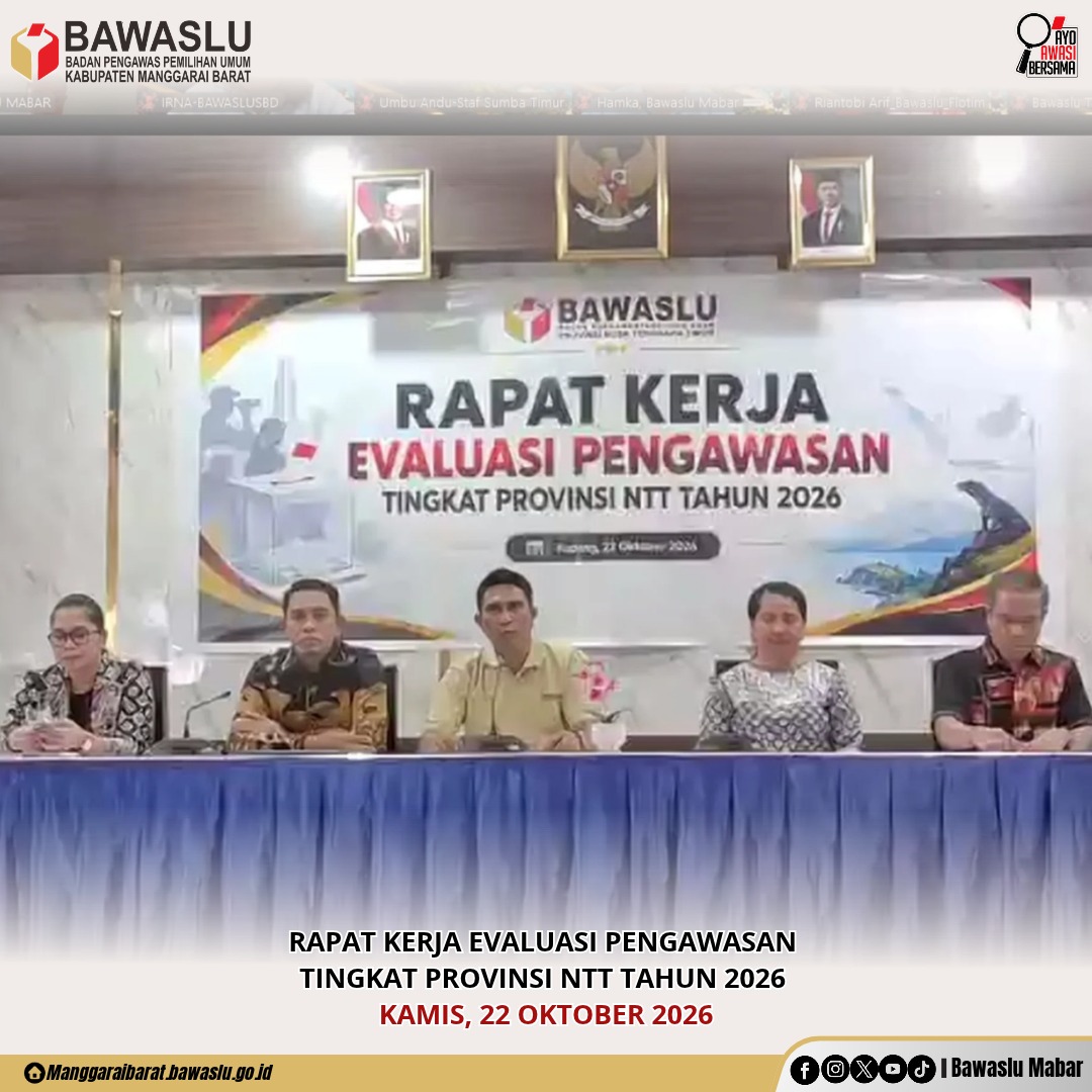 Perkuat Kinerja Kelembagaan, Bawaslu NTT Gelar Evaluasi Pengawasan