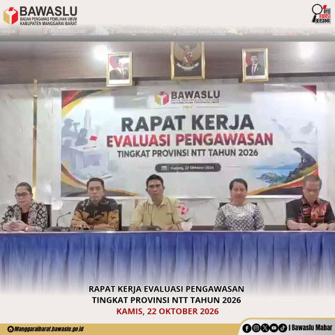 Perkuat Kinerja Kelembagaan, Bawaslu NTT Gelar Evaluasi Pengawasan